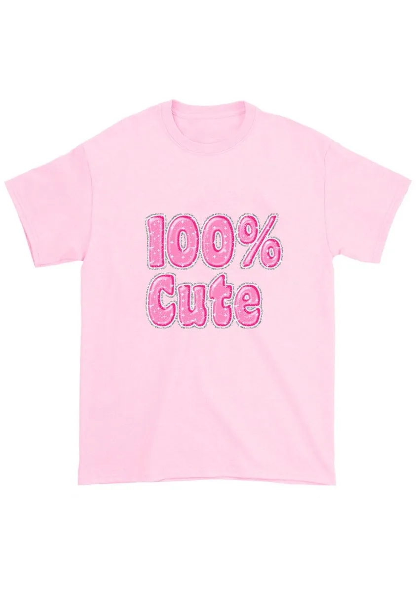 100% Cute Chunky Shirt